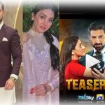Teaser of Anmol Baloch & Muneeb Butt’s Upcoming Drama is Out Now